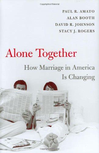 Read Alone Together How Marriage In America Is Changing 