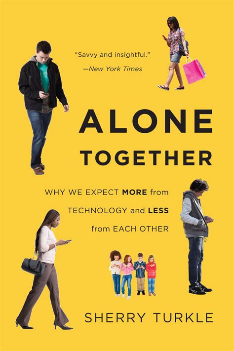 Download Alone Together Why We Expect More From Technology And Less From Each Other Third Edition 