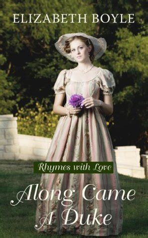 Read Along Came A Duke Rhymes With Love 1 Elizabeth Boyle 