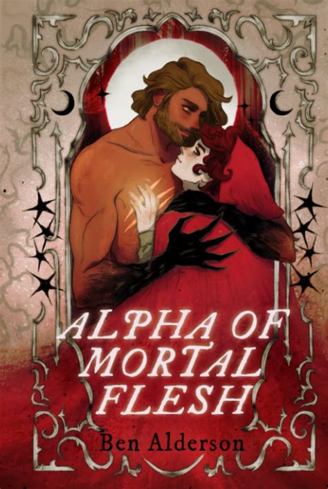 Alpha Of Mortal Flesh
