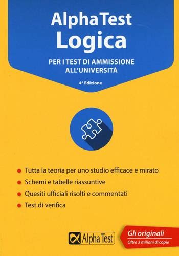 Alpha Test Logica Per I Test Di Ammissione Alluniversit