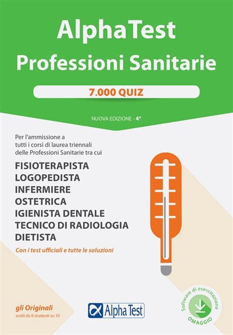 Full Download Alpha Test Professioni Sanitarie 7000 Quiz Con Contenuto Digitale Per Download E Accesso On Line 