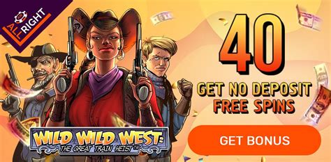 alright casino 40 free spins wild wild west