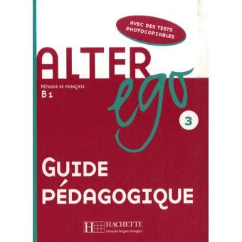 Download Alter Ego 3 Guide Pedagogique 