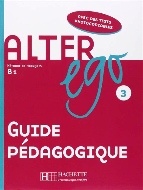 Read Alter Ego 3 Guide Pedagogique Uggau 