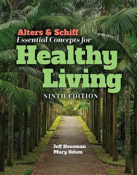 Download Alters And Schiff Essential Concepts For Healthy Living 