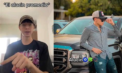 Alucin Que Es