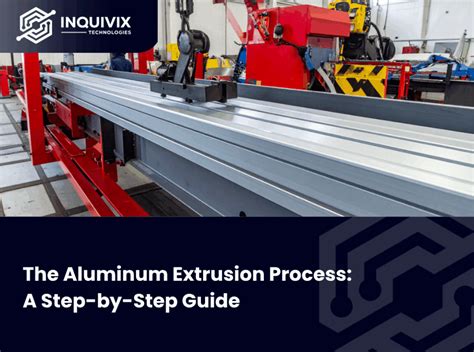Aluminum Extrusion Process