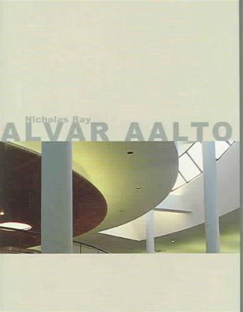 Read Online Alvar Aalto Nicholas Ray 