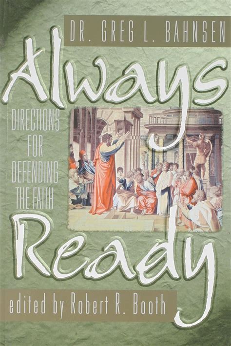 Always Ready Greg Bahnsen