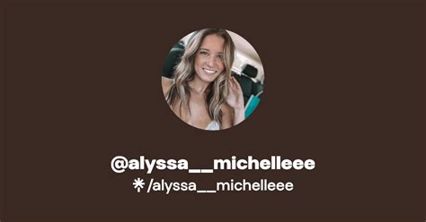 alyssa michelleee onlyfans