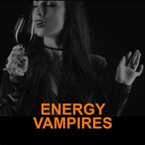 am i dating an energy vampire