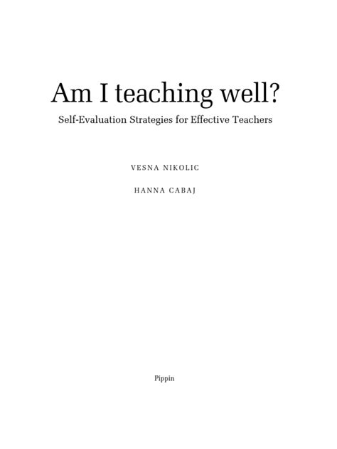 Am I Teaching Well Self Evaluation Strategies For Effective Teachers