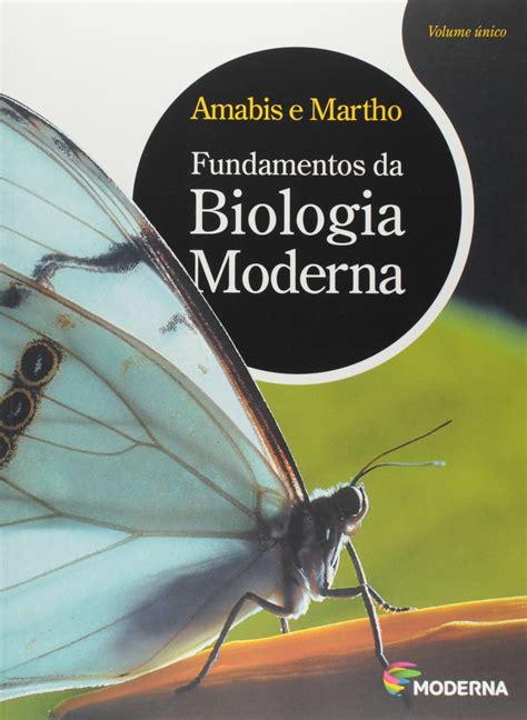 amabis e martha biologia moderna