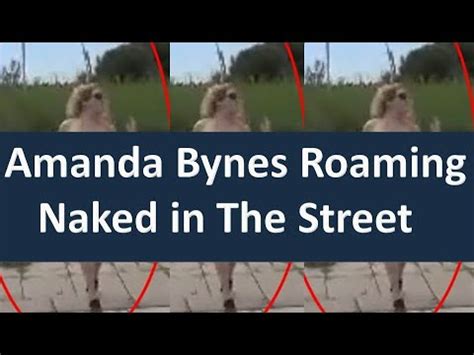 Amanda Bynes Naked Streets