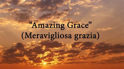 Amazing Grace Testo