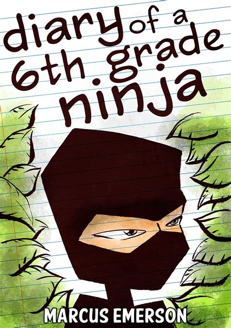 Amazon Com Diary Of A 6th Grade Ninja 6th Grade Ninja - 6th Grade Ninja