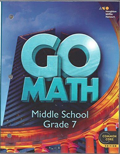 Amazon Com Go Math Grade 7 Go Math 7th Grade Textbook - Go Math 7th Grade Textbook
