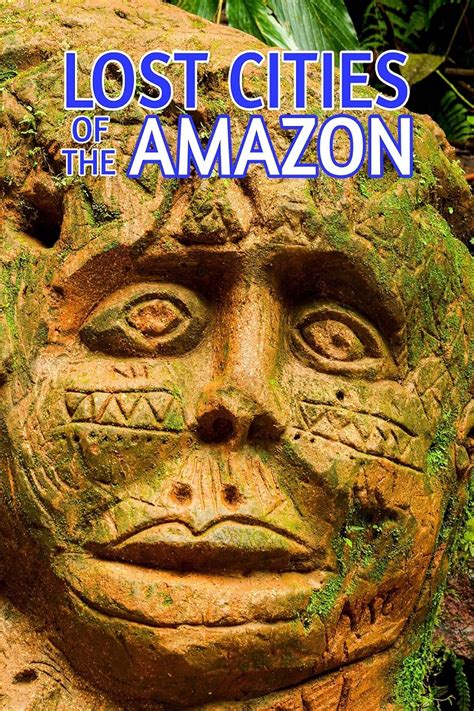 Amazon Jungle Lost Cities