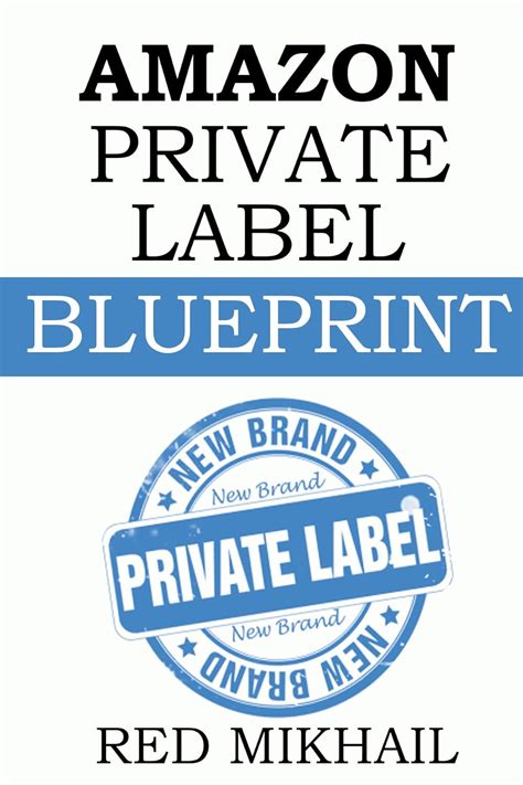 Amazon Private Label Blueprint 2016 Step By Step How To Make A Full Time Income Online By Private Labeling Products And Selling It On Amazon