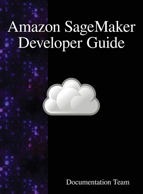 Amazon Sagemaker Developer Guide