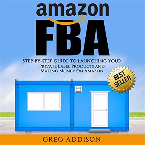 Full Download Amazon Fba Step By Step Guide To Launching Your Private Label Products And Making Money On Amazon Amazon Fba Fba Private Label 
