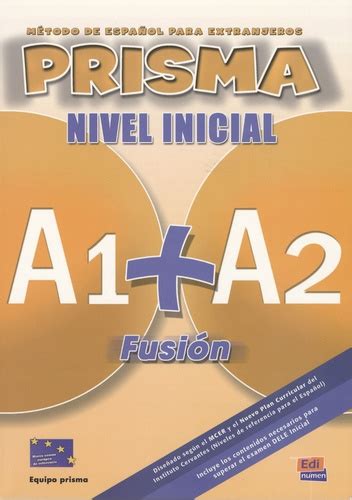 Read Online Amazon Prisma Fusion Nivel Inicial A1 A2 Libro Del 