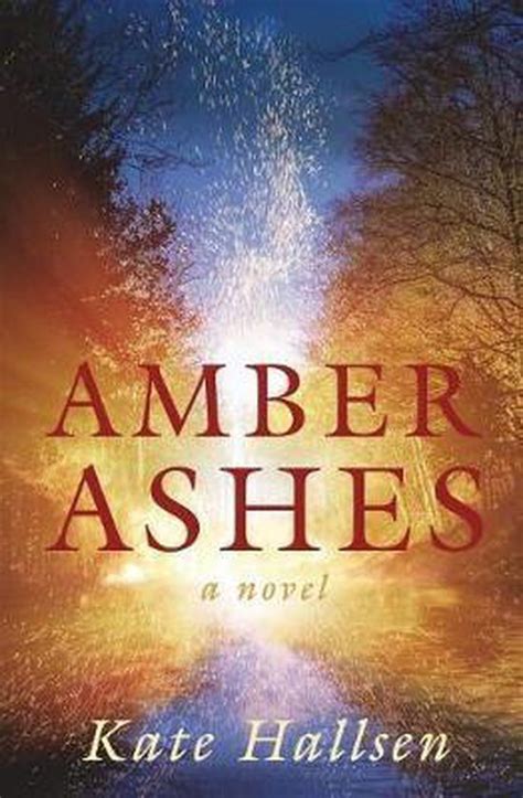 Amber In The Ashes