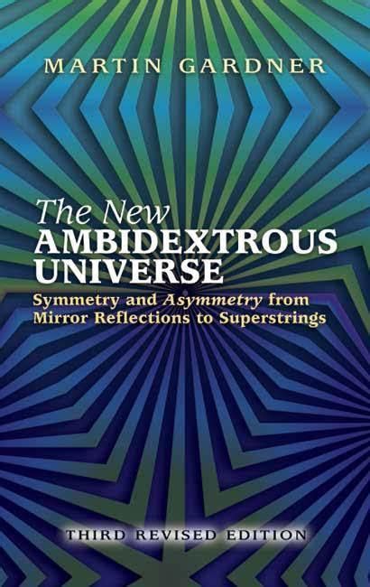Ambidextrous Universe