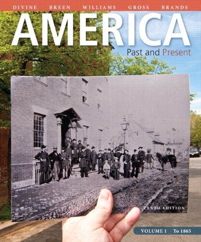 Full Download America Past And Present 10Th Edition Volume 1 