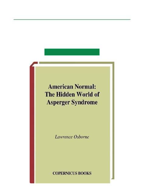 American Normal The Hidden World Of Asperger Synd