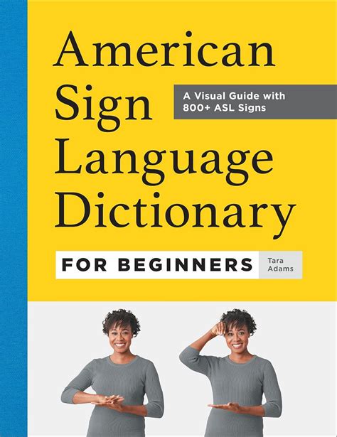 American Sign Language Dictionary