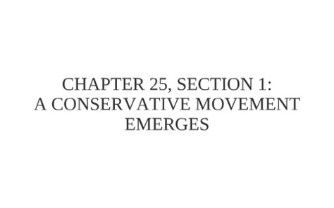 Download American History Chapter 25 Section 1 A Conservative Movement Emerges Answers 