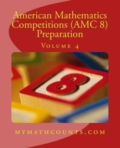 Read American Mathematics Competitions Amc 8 Preparation Volume 4 