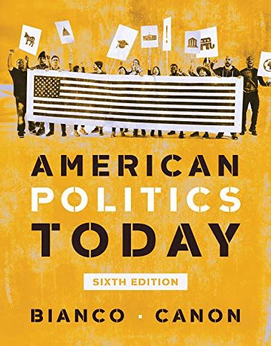 Read American Politics Today Full Fourth Edition 