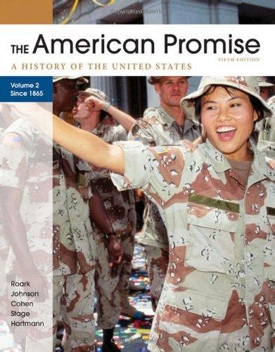 Read Online American Promise 5Th Edition Volume 2 