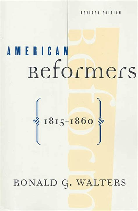 Download American Reformers 1815 1860 