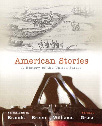 Download American Stories A History Of The United States 