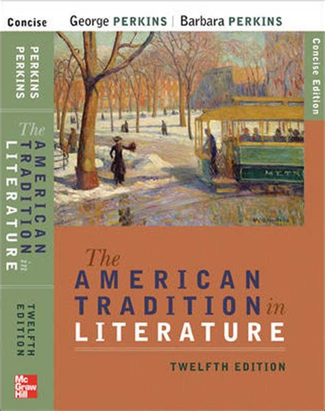 Read Online American Tradition In Literature 12Th Edition Content 