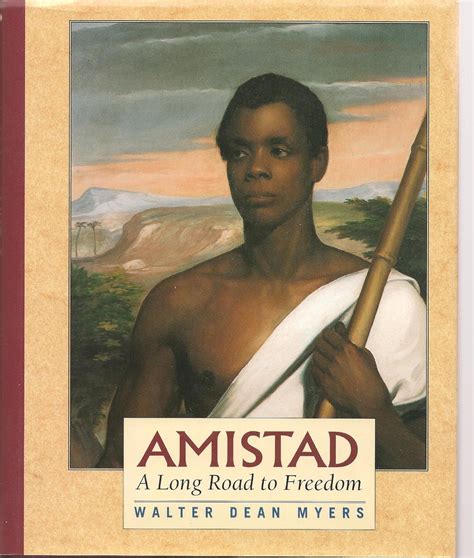 Read Amistad A Long Road To Freedom A Thirst For Freedom 