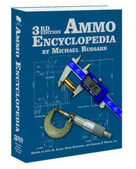 Read Online Ammo Encyclopedia 3Rd Edition 