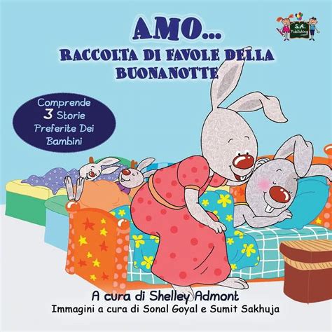 Read Amo Raccolta Di Favole Della Buonanotte Italian Bedtime Collection 