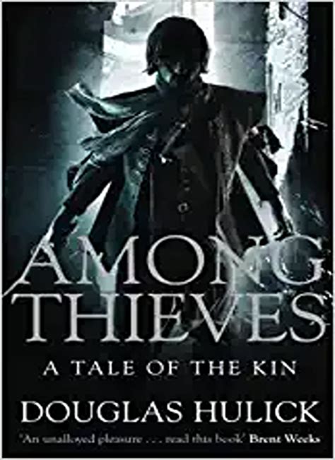 Read Online Among Thieves A Tale Of The Kin 