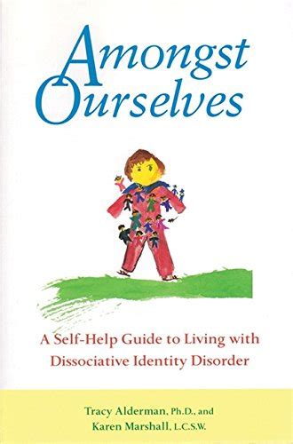 Amongst Ourselves A Selfhelp Guide To Living With