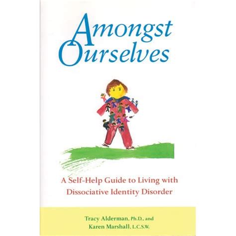 Read Amongst Ourselves A Selfhelp Guide To Living With 
