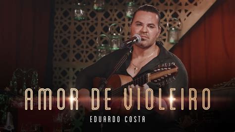 Amor De Violeiro