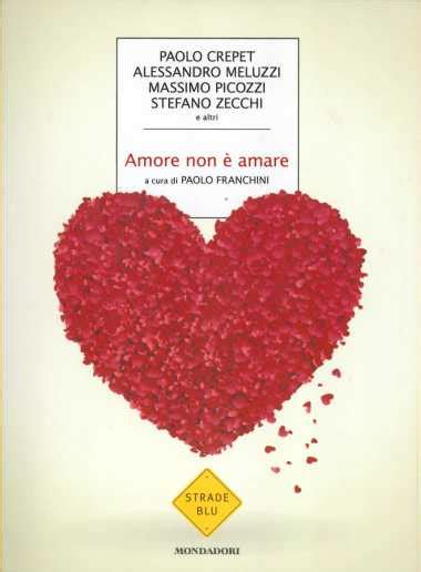 Download Amore Non Amare Strade Blu Non Fiction 