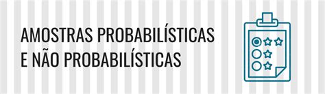 Amostragem Nao Probabilistica