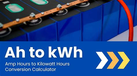 Amp Hours To Kwh