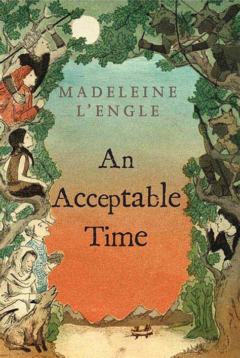 An Acceptable Time A Wrinkle In Time Quintet Book 5